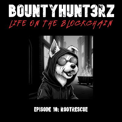 Episode 10 - rootrescue