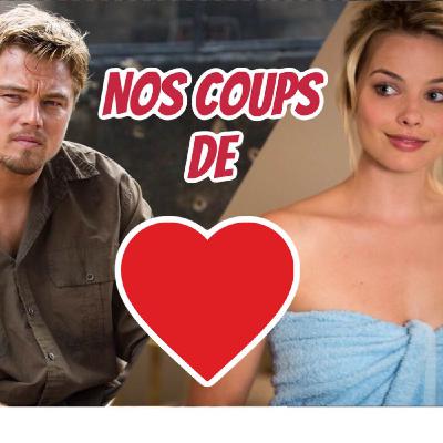 Di Caprio et Margot Robbie, nos coups de ❤️ d’ados!! ( Il était temps et Blood Diamond )