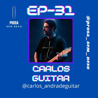 Carlos Guitar - EP31