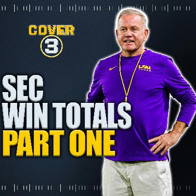 SEC Win Totals, Pt. 1: Alabama, Georgia, LSU Gearing Up For  SEC Title Push | COVER 3 PODCAST