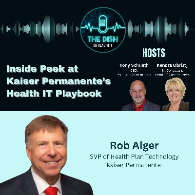 Inside Peek at Kaiser Permanente’s Health IT Playbook