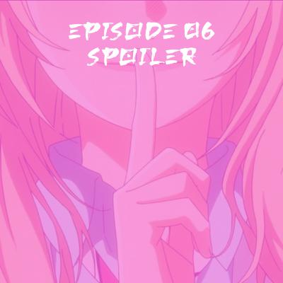 Anime:hōdō Casual Talk #6: Wie stehen wir zu Spoilern?