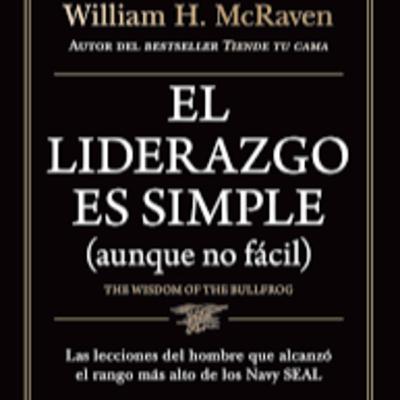 El Liderazgo es Simple (Aunque no Fácil)- Ep.14 El Liderazgo es Simple (Aunque no Fácil)- Ep.14