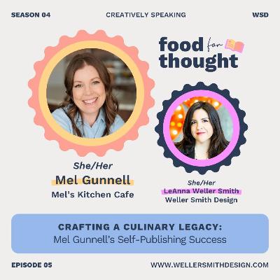 S4E5: Crafting a Culinary Legacy: Mel Gunnell's Self-Publishing Success S4E5: Crafting a Culinary Legacy: Mel Gunnell's Self-Publishing Success