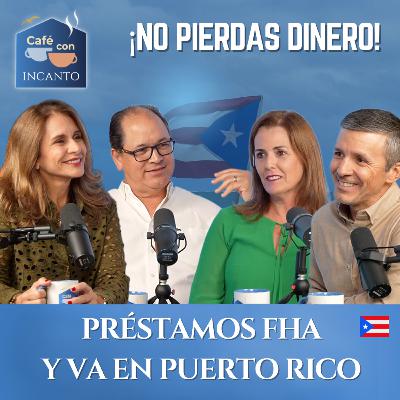 Esto nadie te dice sobre los préstamos FHA y VA en Puerto Rico (¡podrías ahorrar miles!)