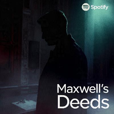 Maxwell's Deeds: Taking One For The Team (Episode 04) Maxwell's Deeds: Taking One For The Team (Episode 04)
