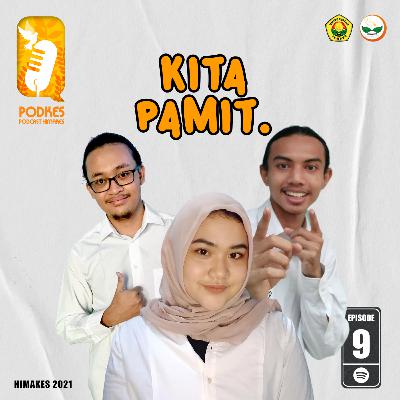 Podcast Himakes Pamit