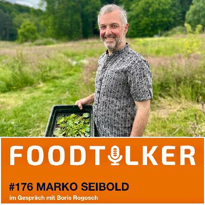 #176 Marko Seibold - Der König der Kräuter #176 Marko Seibold - Der König der Kräuter