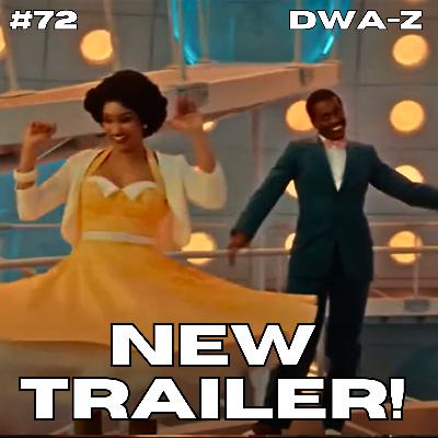 DWAZ #72 – "NEW SEASON 2 TRAILER!”