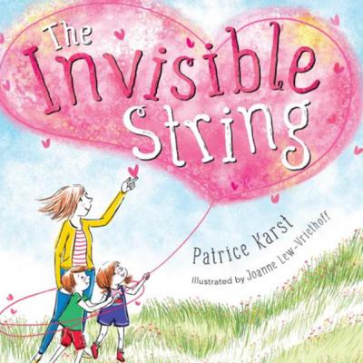 “The Invisible String” by Patrice Karst