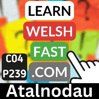 c04p239 (s04e239) - Atalnodau (Punctuation Marks) c04p239 (s04e239) - Atalnodau (Punctuation Marks)