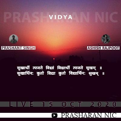VIDYA - PRASHANT SINGH X ASHISH RAJPOOT | PRASHARAN NIC