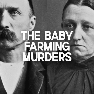 The Baby Farming Murders