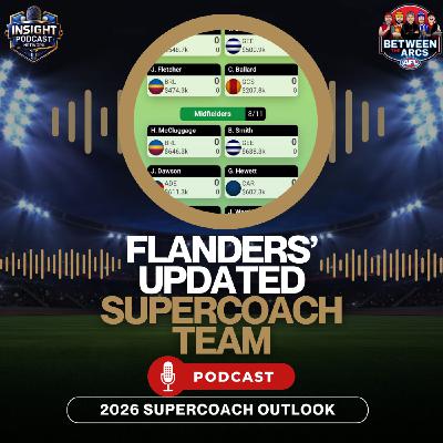 AFL SuperCoach 2026 | Flanders Reveals His NEW Team After This Week's Injury Chaos