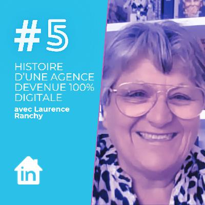 Ep#5 - L’immobilier dans un monde digitalisé l’histoire d’une agence devenue 100% digitale Ep#5 - L’immobilier dans un monde digitalisé l’histoire d’une agence devenue 100% digitale