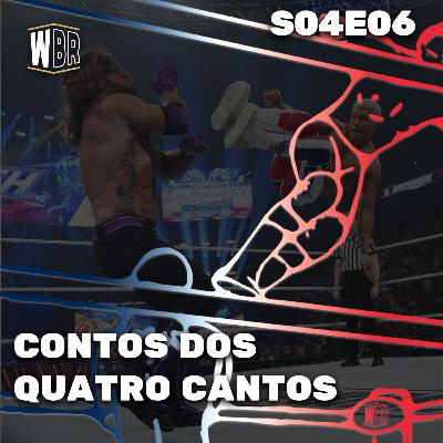 Cody Rhodes vs. AJ Styles - WWE Backlash 2024 | Contos dos Quatro Cantos S04E06
