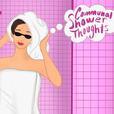 Communal Shower Thoughts: The kids all write
