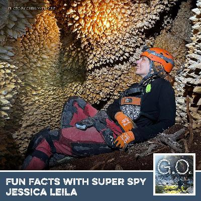 GO 117 - Fun Facts With Super Spy Jessica Leila GO 117 - Fun Facts With Super Spy Jessica Leila