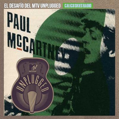 El desafío del MTV Unplugged: a 35 años de su registro El desafío del MTV Unplugged: a 35 años de su registro