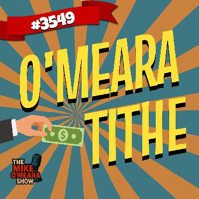 #3549: O'Meara Tithe #3549: O'Meara Tithe