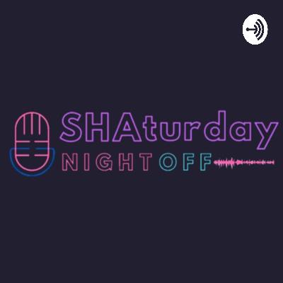 [TEASER #1] SHAturday Night Off Pilot Episode