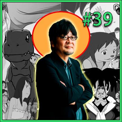 Sesión #39: San Hosoda el compasivo