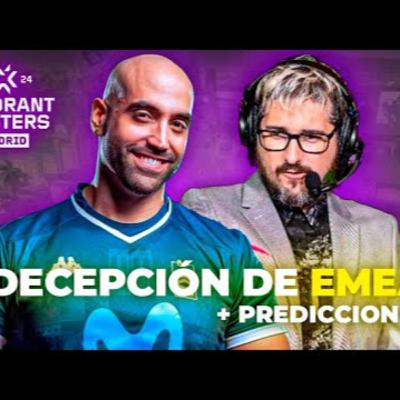 ¿EMEA ha DECEPCIONADO? 🤔 Análisis Masters Madrid y PICKEM PLAYOFFS | Universo Valorant 5