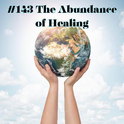 The Abundance of Healing The Abundance of Healing