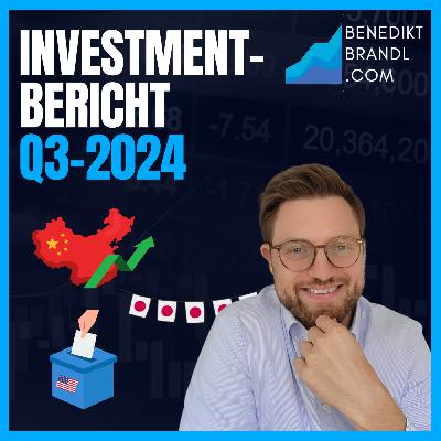 #036 Investmentbericht Q3 2024