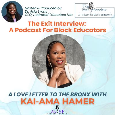 A Love Letter to the Bronx with Kai-Ama Hamer