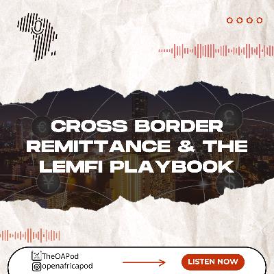 Cross Border Remittance & The LemFi Playbook