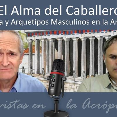 El Alma del Caballero. Filosofía y Arquetipos Masculinos en la Antigüedad. 038 El Alma del Caballero. Filosofía y Arquetipos Masculinos en la Antigüedad. 038