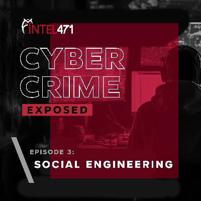 Ep. 3: Social Engineering