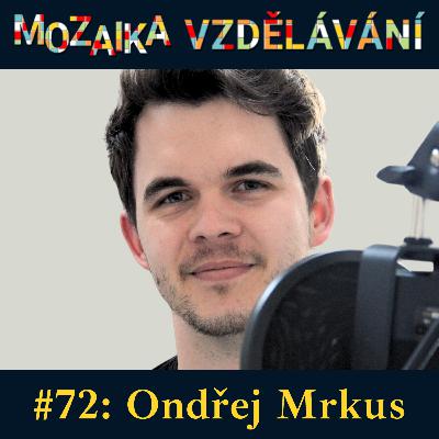 #72: S Ondřejem Mrkusem o rozvoji soft skills formou týmových online her #72: S Ondřejem Mrkusem o rozvoji soft skills formou týmových online her