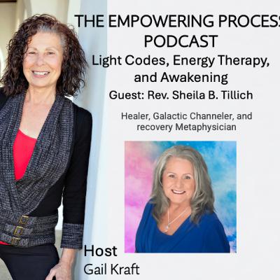 Light Codes, Energy Therapy, and Awakening with guest Rev. Sheila B. Tillich