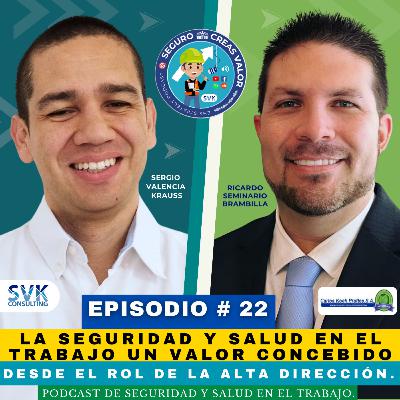 🔵Seguro Creas Valor # 22: La SST 👷 un valor concebido desde el rol de la Alta Dirección.🔵