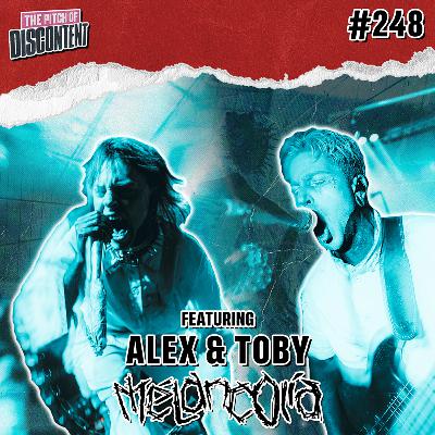 248 - Alex Hill & Toby Thomas (Mélancolia)