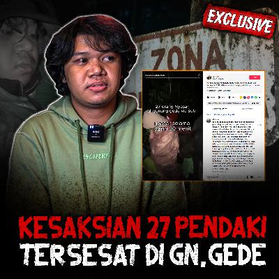 GILA GILA SEREM BANGET!! REKAMAN VIDEONYA VIRAL! KESAKSIAN 27 PENDAKI TERSESAT DI GUNUNG GEDE GILA GILA SEREM BANGET!! REKAMAN VIDEONYA VIRAL! KESAKSIAN 27 PENDAKI TERSESAT DI GUNUNG GEDE