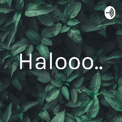 Halooo.. (Trailer)