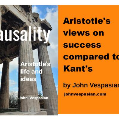 Aristotle’s views on success compared to Kant’s