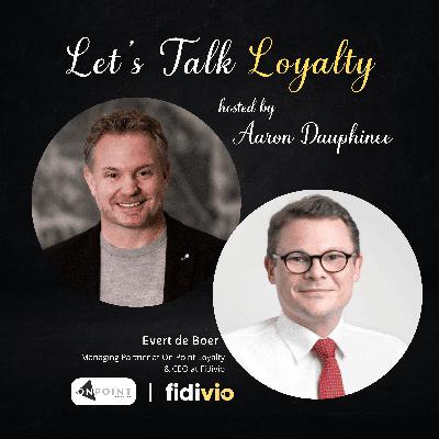 Loyalty Strategy with Evert de Boer (Archive Episode) (#753)