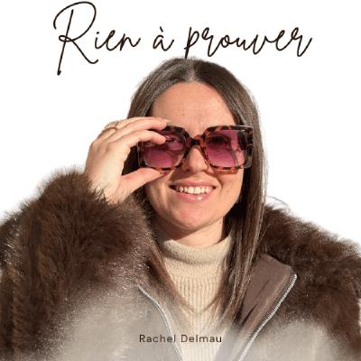 Le jour ou j'ai compris que je n'avais rien à prouver