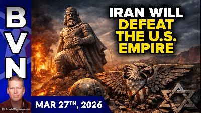 Bright Videos News, Mar 27, 2026 – Iran Will DEFEAT the U.S. Empire, as IDF is Wrecked by Hezbollah