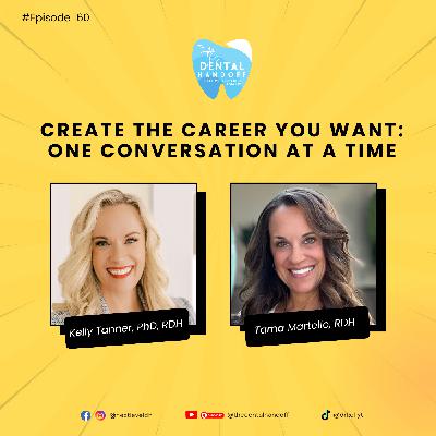 Episode 160 | Create the Career You Want: One Conversation at a Time w/ Tama Martello