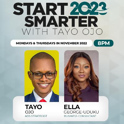 How To Position Your Business For Growth & Revenue in 2023 with Ella George-Uduku and Olutayo Ojo