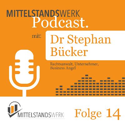 Innovation trifft Jura – Dr. Stephan Bücker über die Zukunft der Anwaltsbranche Innovation trifft Jura – Dr. Stephan Bücker über die Zukunft der Anwaltsbranche