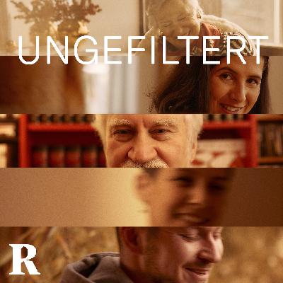 Ungefiltert (5/6): Essenz