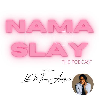 Episode 12: Moving Forward in Leadership with LisaMarie Arreguin