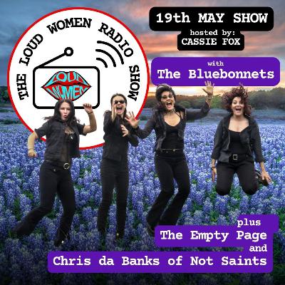 The LOUD WOMEN Show – 19 May 2024