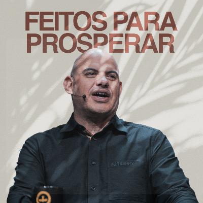 FEITOS PARA PROSPERAR - MARCELO FERREIRA